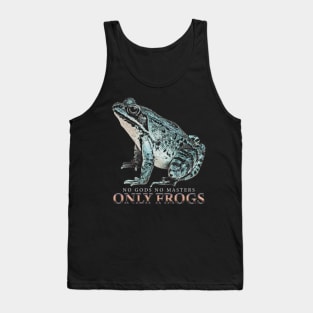 No Gods No Masters Only Frogs Tank Top